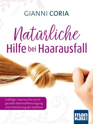 cover image of Natürliche Hilfe bei Haarausfall